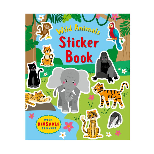 BOOK: Wild Animals Sticker Book - With Reusable Stickers!